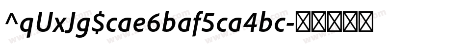 ^qUxJg$cae6baf5ca4bc字体转换